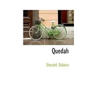 Quedah by Osborn, Sherard, 9780559320859