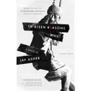 Thirteen Reasons Why by Asher, Jay, 9780606150859
