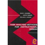 Task Analysis Methods for Instructional Design by Jonassen; David H., 9780805830859