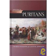 Historical Dictionary of the Puritans by Pastoor, Charles; Johnson, Galen K., 9780810850859