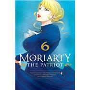 Moriarty the Patriot, Vol. 6 by Takeuchi, Ryosuke; Miyoshi, Hikaru; Doyle, Sir Arthur, 9781974720859