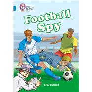 Football Spy by Waddell, Martin; Keylock, Andy; Veres, Laszlo, 9780007230860
