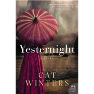 Yesternight by Winters, Cat, 9780062440860
