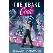 The Obake Code by Makana Yamamoto, 9780063430860