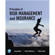 Principles of Risk Management and Insurance [Rental Edition] by Rejda, George E., 9780135180860