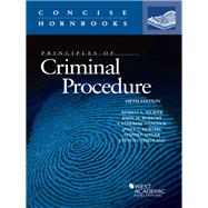 Principles of Criminal Procedure by Weaver, Russell; Burkoff, John; Hancock, Catherine; Hoeffel, Janet; Singer, Stephen, 9781634590860