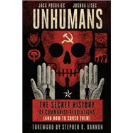 Unhumans by Jack Posobiec; Joshua Lisec, 9781648210860