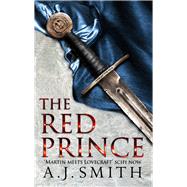 The Red Prince The Long War by Smith, A.J., 9781784080860