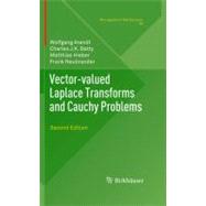 Vector-Valved Laplace Transforms and Cauchy Problems by Arendt, Wolfgang; Batty, Charles J. K.; Hieber, Matthias; Neubrander, Frank, 9783034800860