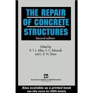 Repair of Concrete Structures by Allen; R T L, 9780751400861