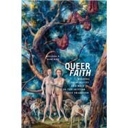 Queer Faith by Sanchez, Melissa E., 9781479840861