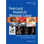 From Local Invasion to Metastatic Cancer by Leong, Stanley P. L., 9781603270861