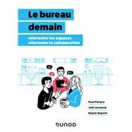 Le bureau demain by Paul Pietyra; Keyne Dupont; Jol Larousse, 9782100840861