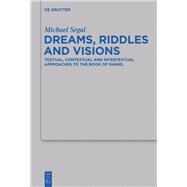 Dreams, Riddles, and Visions by Segal, Michael, 9783110330861