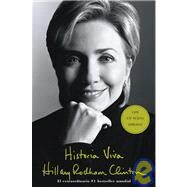 Historia Viva (Living History) by Clinton, Hillary Rodham, 9780743260862