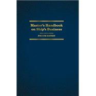 Masters Handbook on Ships Business by Burback, Tamara C., 9780764360862