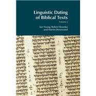 Linguistic Dating of Biblical Texts: Volume 2 by Young,Ian, 9781138890862