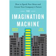 The Imagination Machine by Martin Reeves; Jack Fuller, 9781647820862