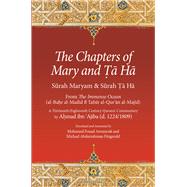 The Chapters of Mary and Ta Ha From The Immense Ocean (al-Bahr al-Madid fi Tafsir al-Qur'an al-Majid) by Aresmouk, Mohamed Fouad; ibn 'Ajiba, Ahmad; Fitzgerald, Michael Abdurrahman, 9781941610862