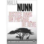 Justice dans un paysage de rve by Malla Nunn, 9782848930862