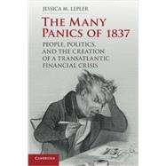 The Many Panics of 1837 by Lepler, Jessica M., 9781107640863