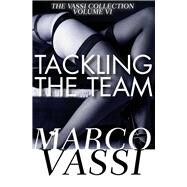 Tackling the Team by Vassi, Marco, 9781497640863