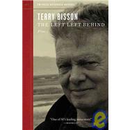 The Left Left Behind by Bisson, Terry, 9781604860863