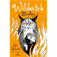 Wildwitch: Bloodling Wildwitch: Volume Four by Kaaberbol, Lene; Barslund, Charlotte; Eason, Rohan, 9781782690863