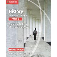 History for the IB Diploma by Wells, Mike; Fellows, Nick, 9781107560864