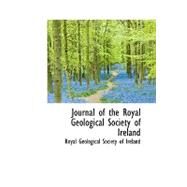 Journal of the Royal Geological Society of Ireland by Royal Geological Society of Ireland, 9780559020865