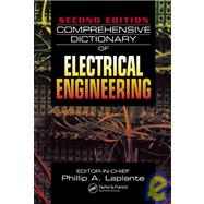 Comprehensive Dictionary of Electrical Engineering, Second Edition by Laplante; Phillip A., 9780849330865