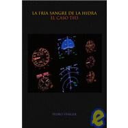 El Caso Th3: La Fria Sangre De La Hidra by STAIGER PEDRO, 9781425100865
