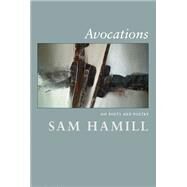 Avocations by Hamill, Sam, 9781597090865