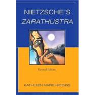 Nietzsche's Zarathustra by Higgins, Kathleen Marie, 9780739120866