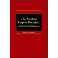 The Modern Cy-prFs Doctrine: Applications and Implications by Mulheron; Rachael, 9781844720866