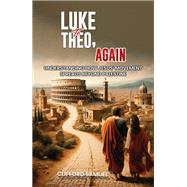 Luke to Theo, Again by Clifford Samuel, 9781035880867