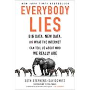 Everybody Lies by Stephens-Davidowitz, Seth; Pinker, Steven, 9780062390868