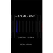 The Speed of Light by Grandy, David A., 9780253220868