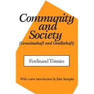 Community and Society by Tonnies,Ferdinand, 9781138520868