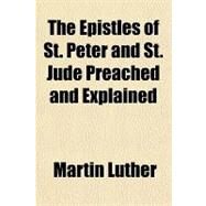 The Epistles of St. Peter and...,Luther, Martin,9781153820868