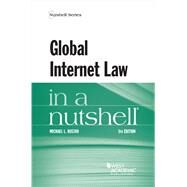 Global Internet Law in a Nutshell(Nutshells) by Rustad, Michael L., 9781636590868