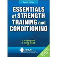 Essentials of Strength Training and Conditioning 4th Edition With HKPropel Access by NSCA, 9781718210868