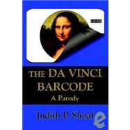 The Da Vinci Barcode: A Parody by Shoaf, Judith P., 9780977790869