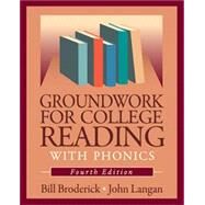 Groundwork for College Reading with Phonics by Broderick/Langan, 9781591940869