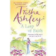 A Leap of Faith by Ashley, Trisha, 9781784160869