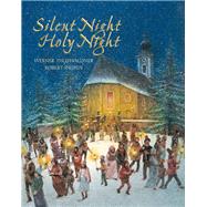 Silent Night, Holy Night by Thuswaldner, Werner; Ingpen, Robert, 9789888240869