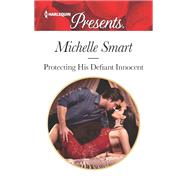 Protecting His Defiant Innocent by Smart, Michelle, 9780373060870