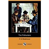 The Pothunters by Wodehouse, P. G., 9781406550870