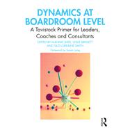 Dynamics at Boardroom Level by Brissett, Leslie; Sher, Mannie; Smith, Tazi Lorraine, 9780367420871
