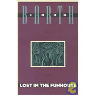 Lost in the Funhouse by BARTH, JOHN, 9780385240871